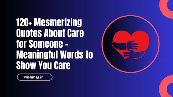 quotes for care for someone