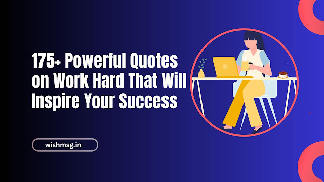 quotes on work hard wishmsg