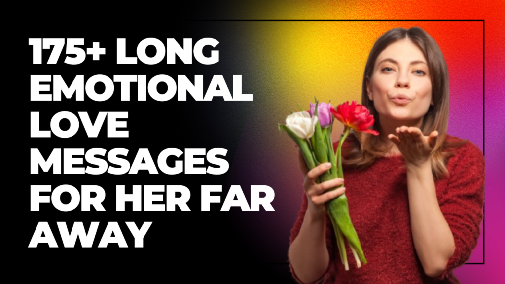 Deep Emotional Love Messages for Her-wishmsg