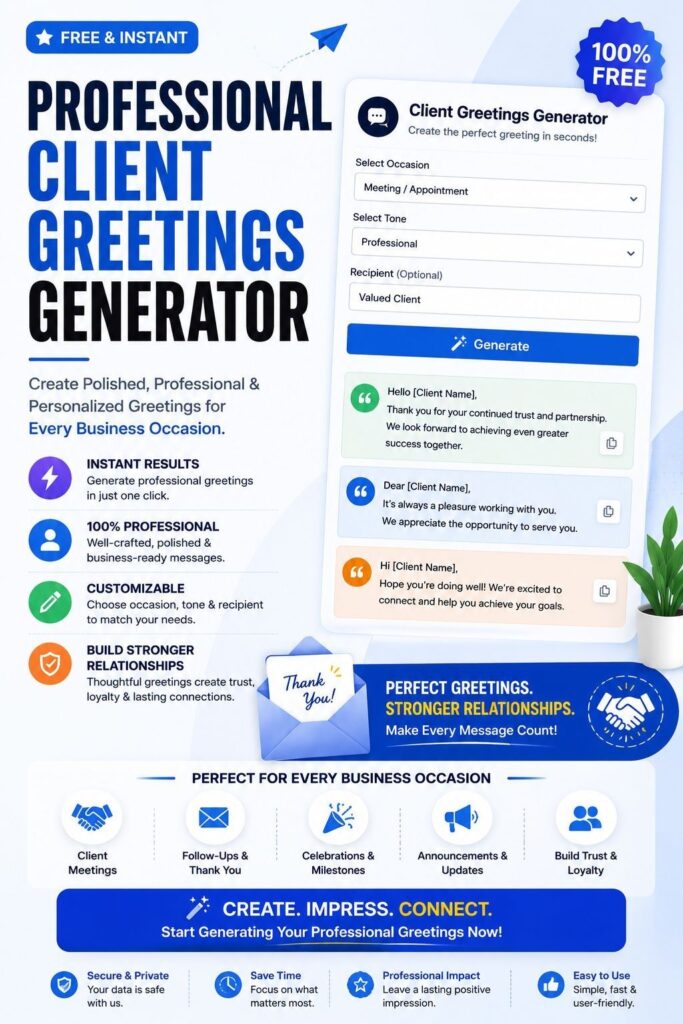 Generate a professional client greetings generator -in a second-wishmsg