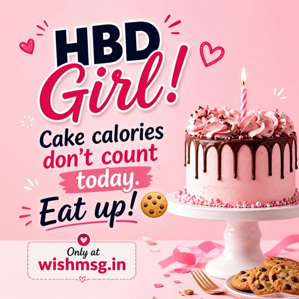 Funny Whatsapp Birthday Wishes for Friend Girl 
