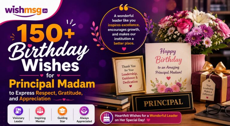 Emotional birthday wiehse for principal madam its simple and strong.